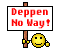 Deppen_no_way.gif
